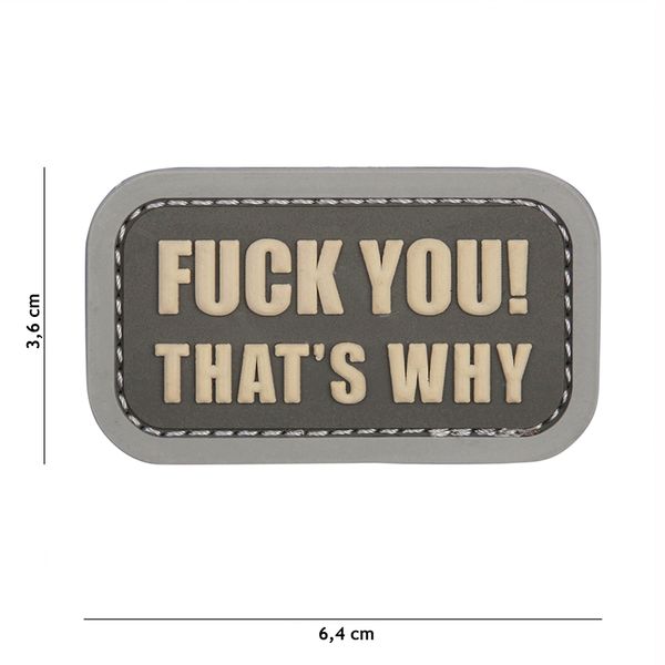 3D PVC Rubber Patch Fuck you that´s why, grau Klett Abzeichen Applikation